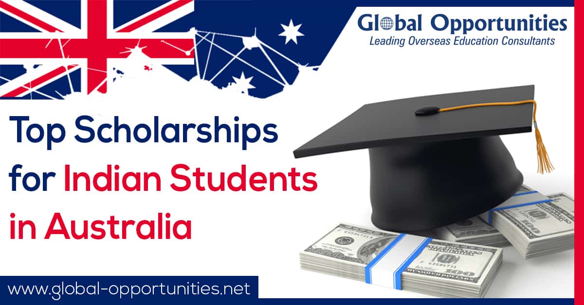 Top Scholarships for Indian Students in Australia