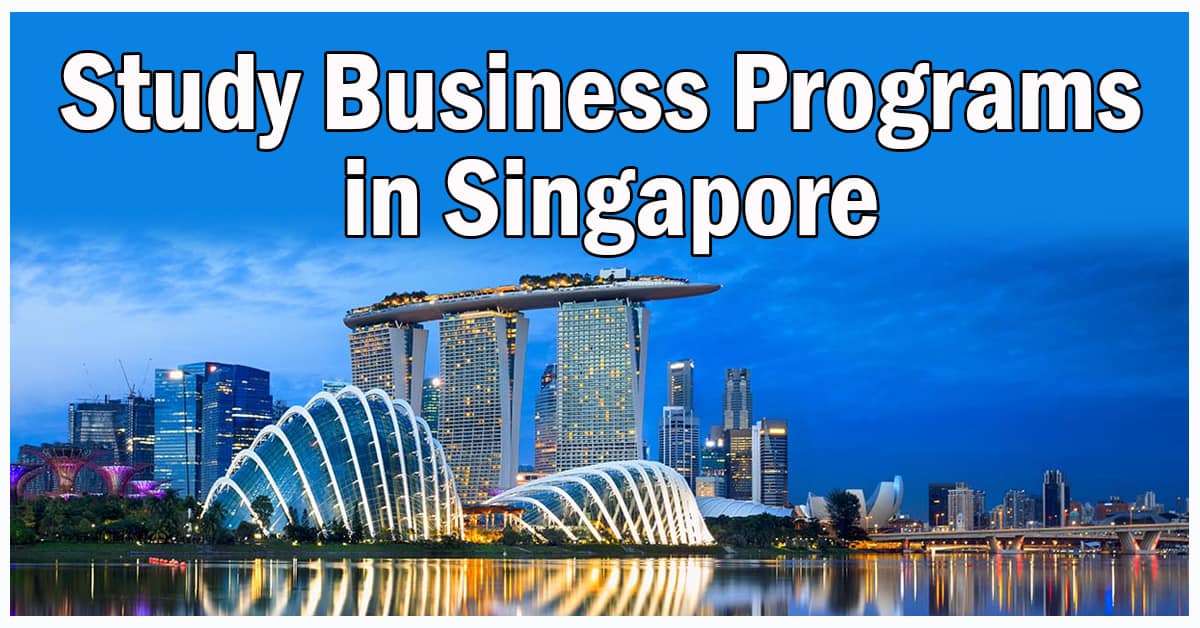 Study Business Programs in Singapore