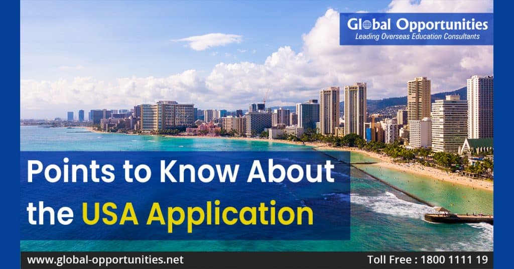 Points to Know About the USA Application