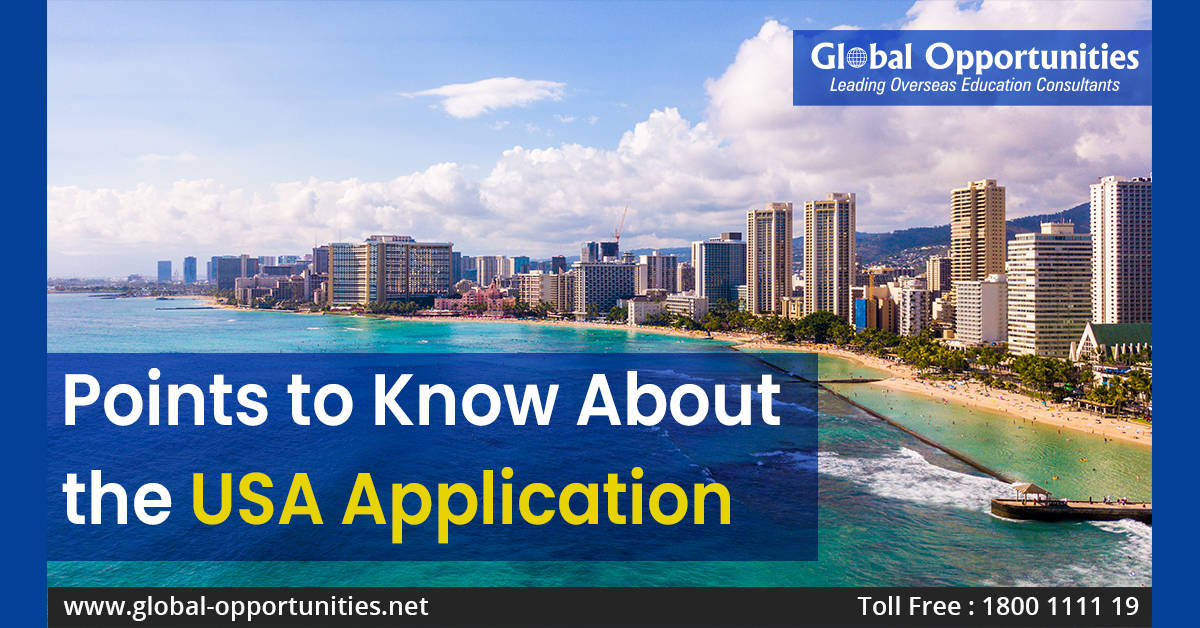 Points to Know About the USA Application