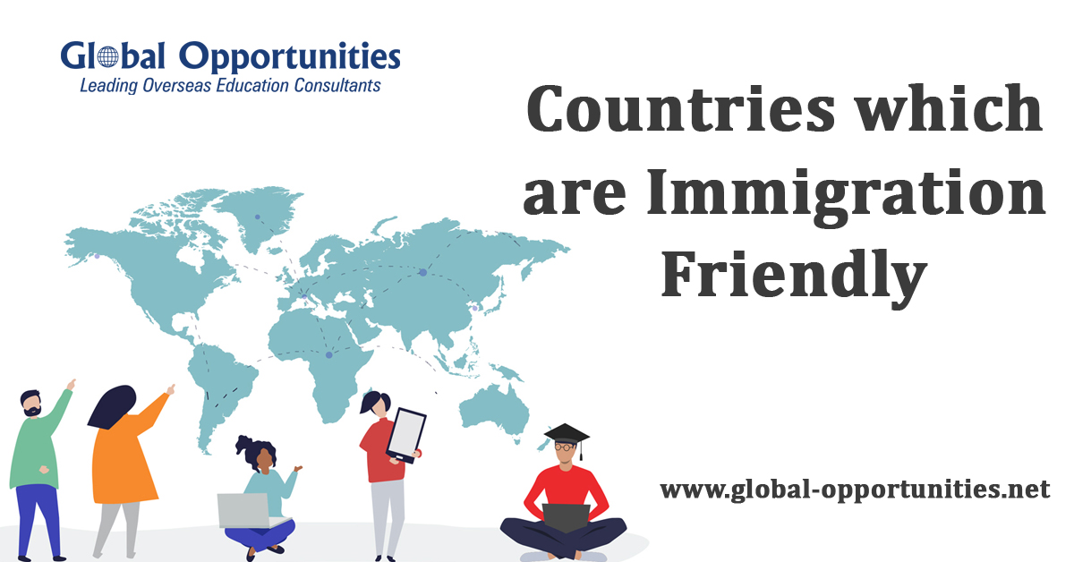 Countries which are Immigration Friendly