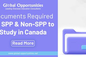 Documents Required for SPP and Non-SPP to Study in Canada