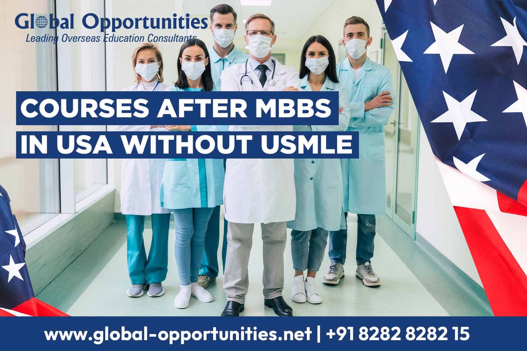 Courses after MBBS in USA without USMLE
