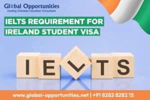 IELTS Requirement for Ireland Student Visa