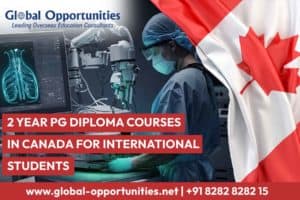 2 Year PG Diploma Courses In Canada For International Students