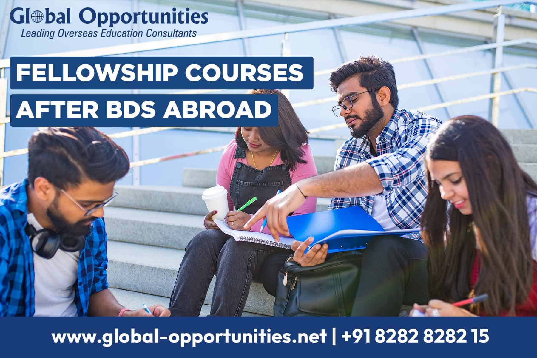 Fellowship Courses After BDS Abroad