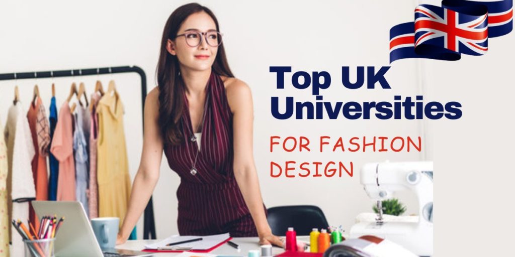 Top UK Universities for Fashion Design for 2025