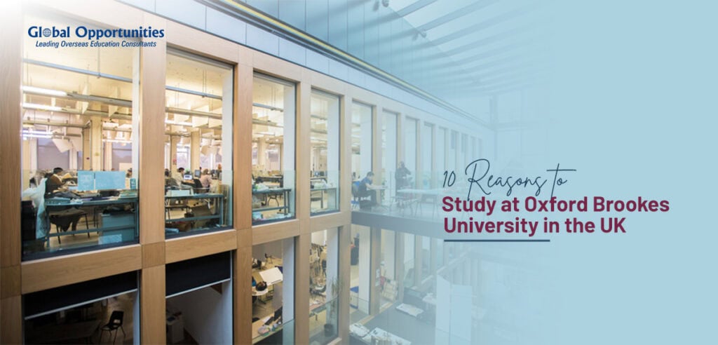 10 Reasons to Study at Oxford Brookes University in the UK