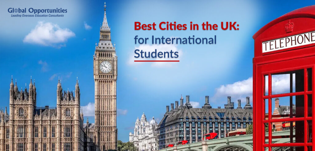 Best Cities in the UK for International Students