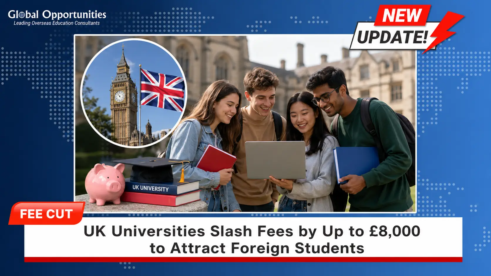 UK Universities Cut Tuition Fees by Up to £8,000 for International Students
