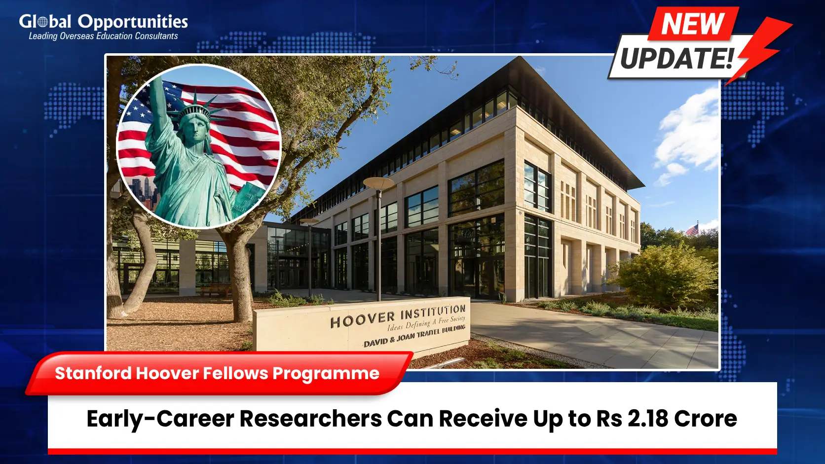 Stanford Hoover Fellows Programme: Early-Career Researchers Can Receive Up to Rs 2.18 Crore